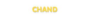 Der Vorname Chand